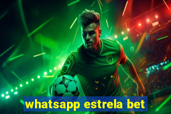 whatsapp estrela bet